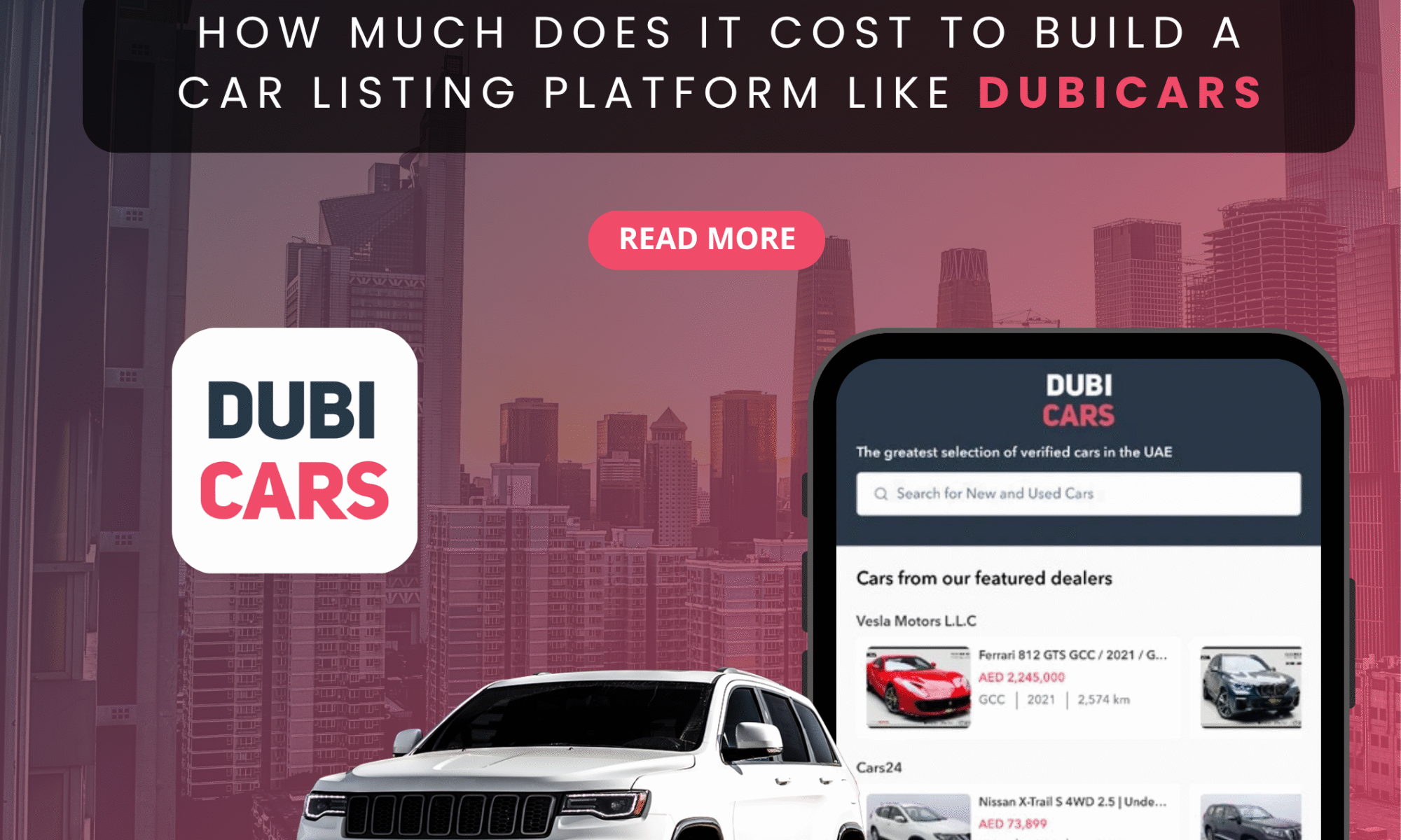 Cost to Build a Car Listing Platform Like DubiCars