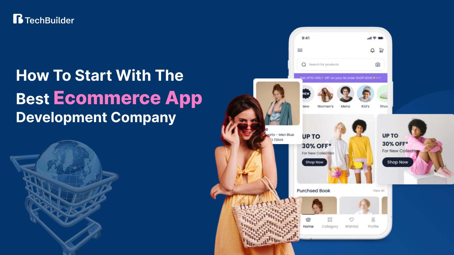 Start with the Best Ecommerce App Development Company