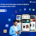 Top 10 Buy and Sell Apps & How to Build a Marketplace Like Them