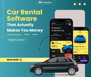 Car Rental Software That Actually Makes You Money — Here’s How