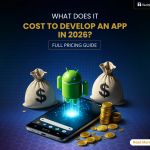 What Does It Cost to Develop an App in 2026? Full Pricing Guide