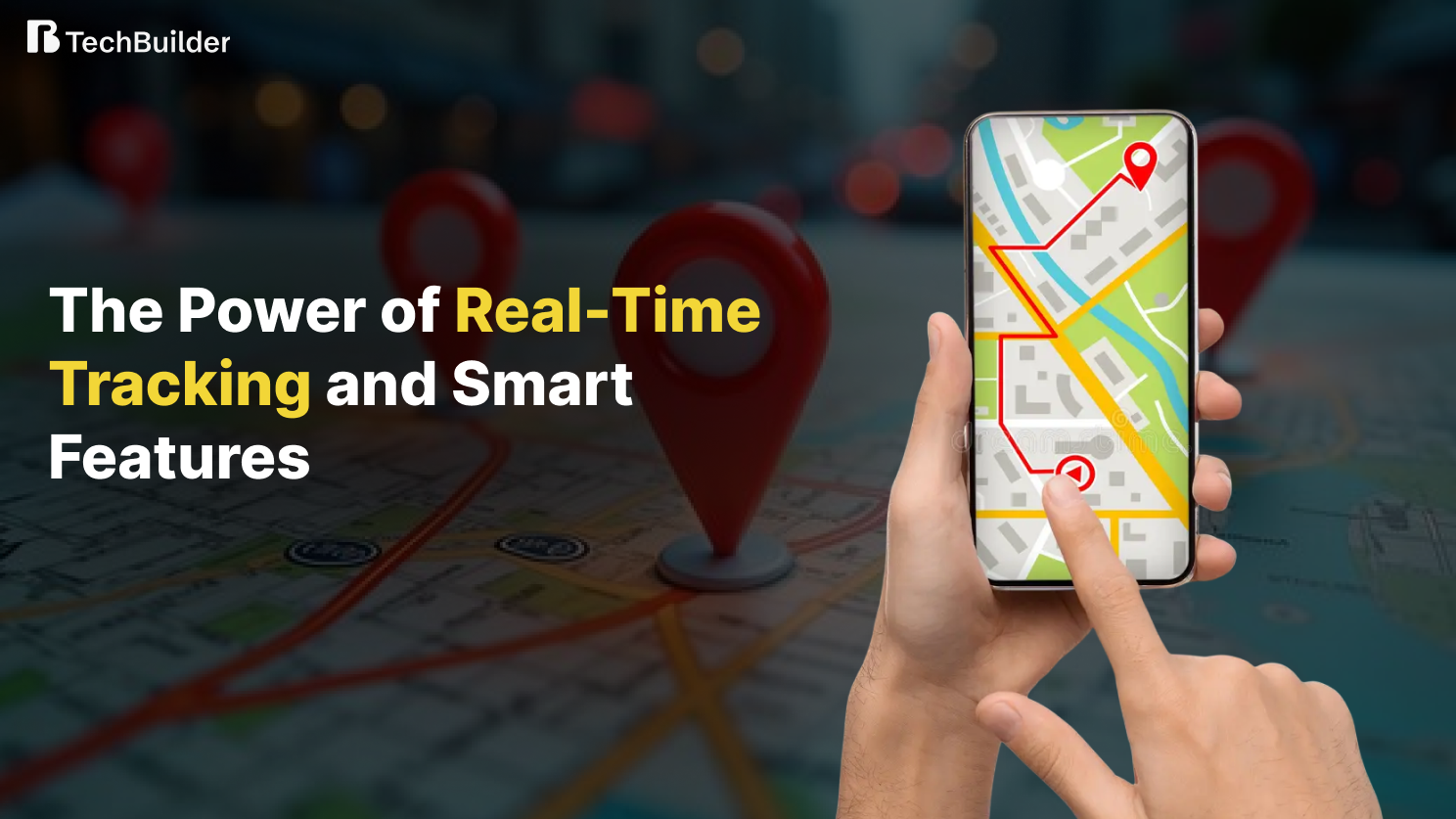 The Power of Real-Time Tracking 