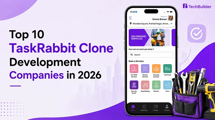 Top 10 TaskRabbit Clone Development Companies in 2026
