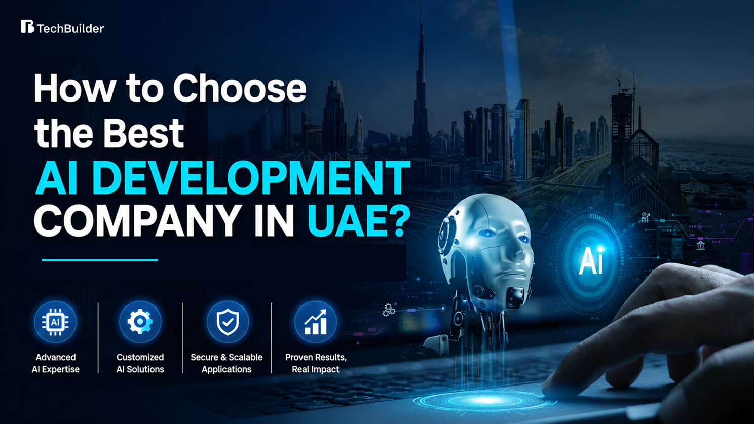 Choose the Best AI Development Company in UAE