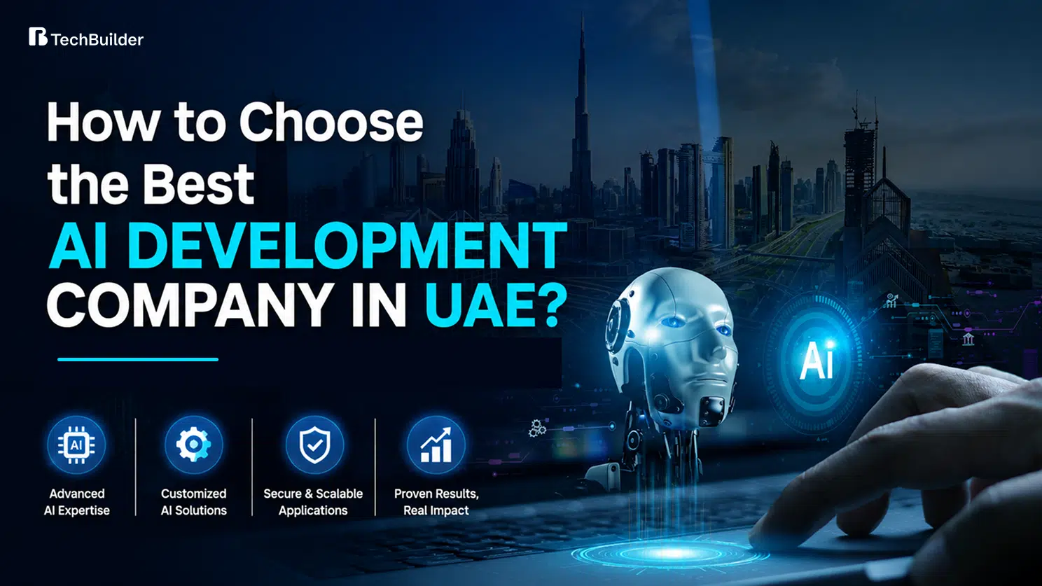 Choose the Best AI Development Company in UAE