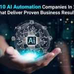 Top 10 AI Automation Companies in 2026 That Deliver Proven Business Results