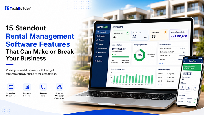 15 Standout Rental Management Software Features That Can Make or Break Your Business