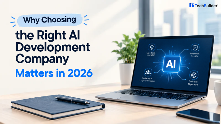 Choosing the Right AI Development Company